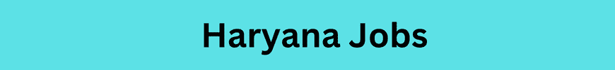 Haryana Jobs