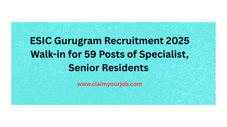 ESIC Gurugram Recruitment 2025